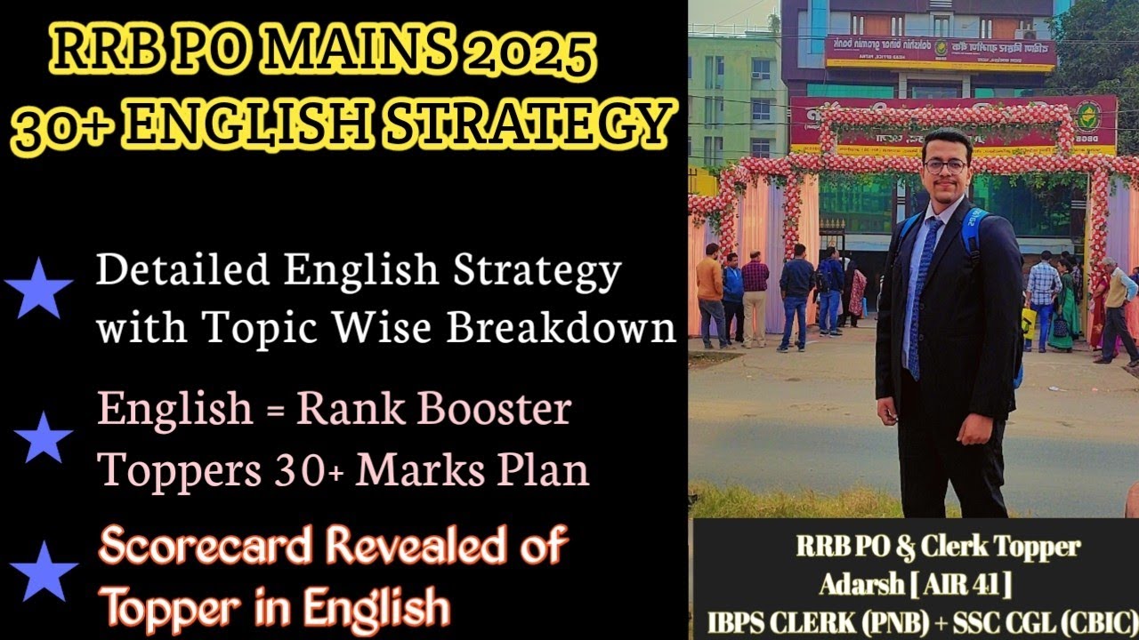RRB PO Mains 2025: English में 30+ कैसे लाएं ? RRB PO TOPPER STRATEGY | TOPIC WISE DETAILED STRATEGY