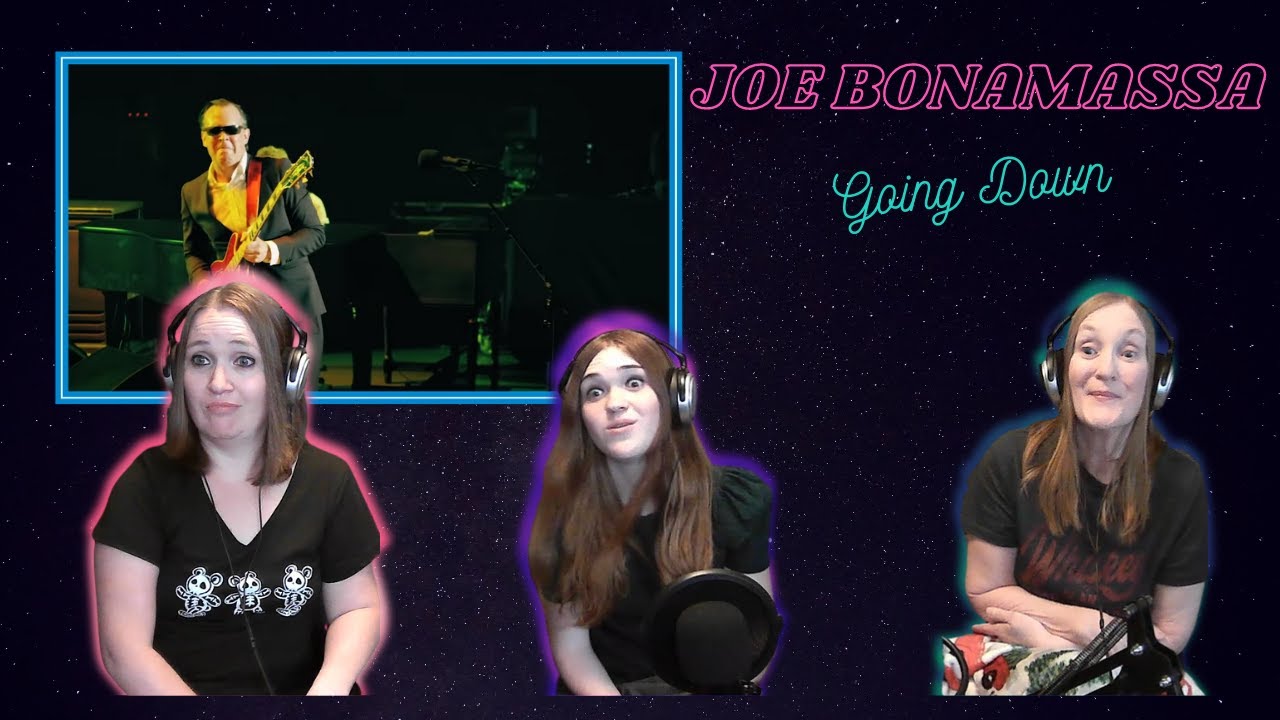 Joe Has Got It Going On! | 3 Generation Reaction | Joe Bonamassa | Going Down