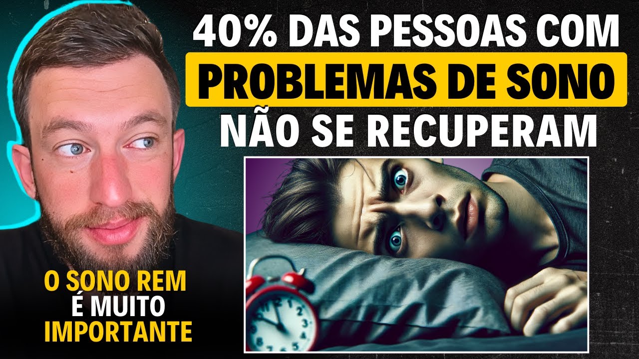 Como a Qualidade do Sono AFETA seus PENSAMENTOS | Eslen Delanogare (neurocientista)