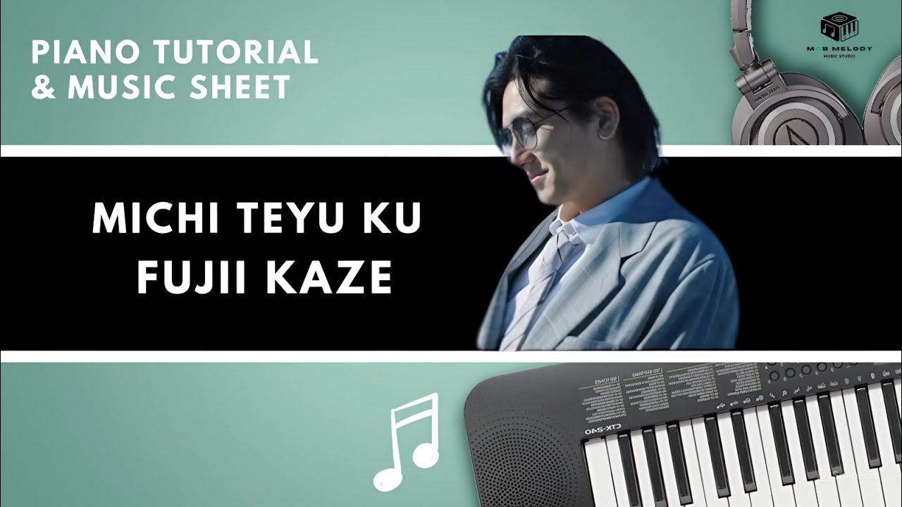 Michi Teyu Ku - Fujii Kaze (Overflowing) ยามฟ้ามืดไร้แสงส่องทาง : Piano Cover & Tutorial | SHEET