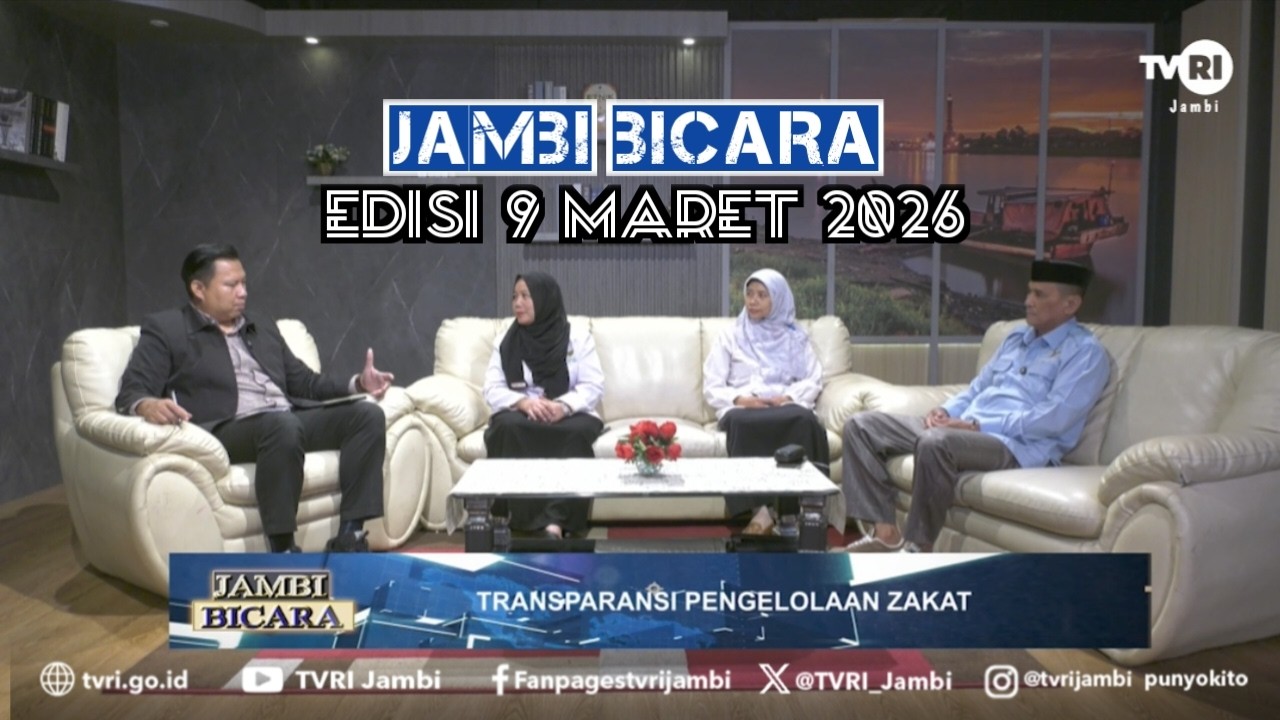 JAMBI BICARA (Edisi 9 Maret 2026) | Transparansi Pengelolaan Zakat#TVRIJambi#MediaPemersatuBangsa