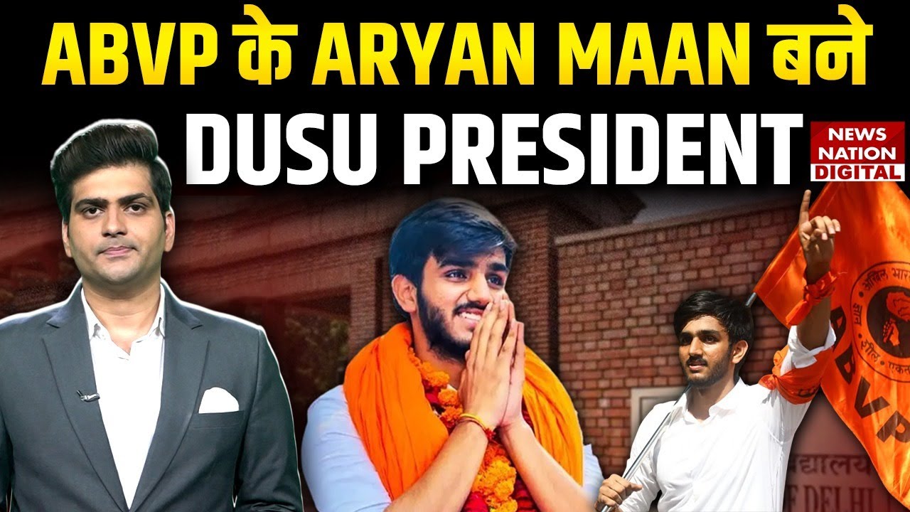 DUSU President 2025: Who is ABVP&rsquo;s Aryan Maan Who Campaigned in a Range Rover?