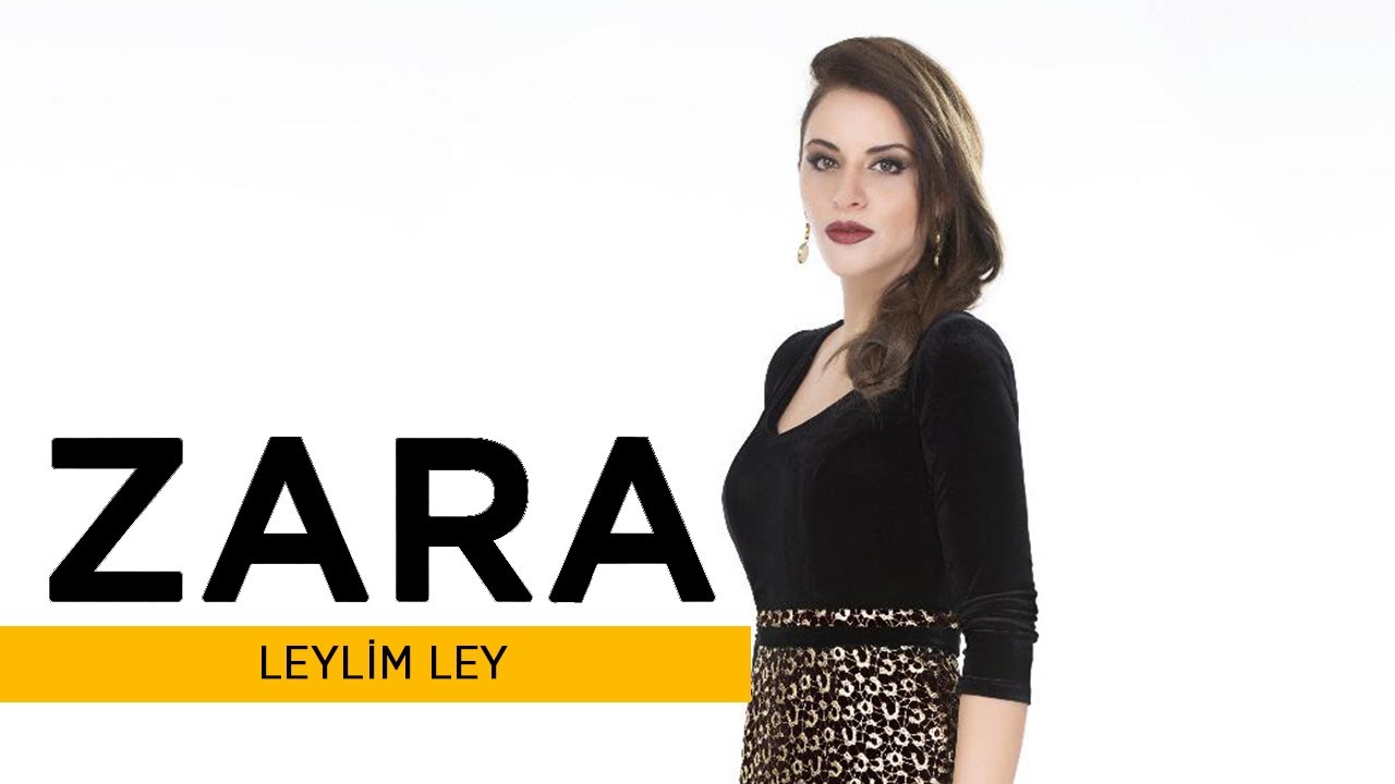 Zara Ft. İstanbul Flamenko 5'lisi - Leylim Ley - ( Official Audio )