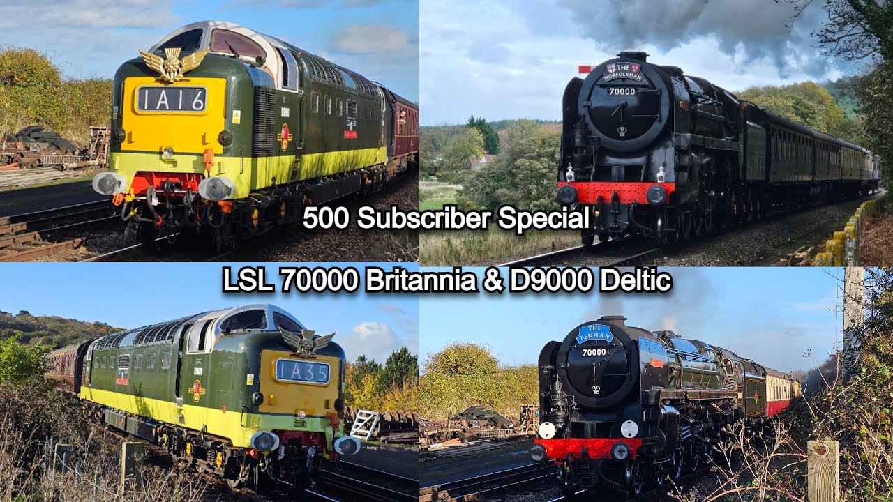 LSL 70000 Britannia & D9000 Deltic working hard in Norfolk - 500 Subscriber Special