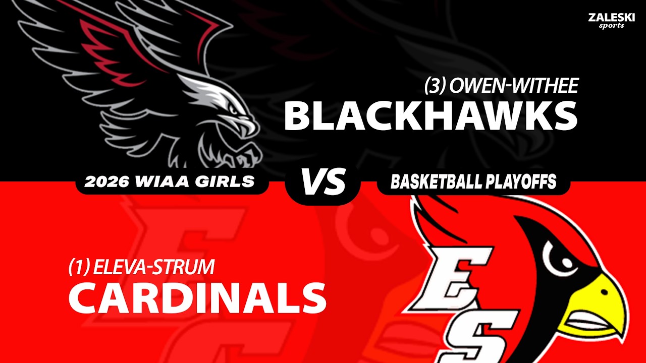 (3) Owen-Withee vs (1) Eleva-Strum | 2026 WIAA Girls Basketball Sectional Semifinal