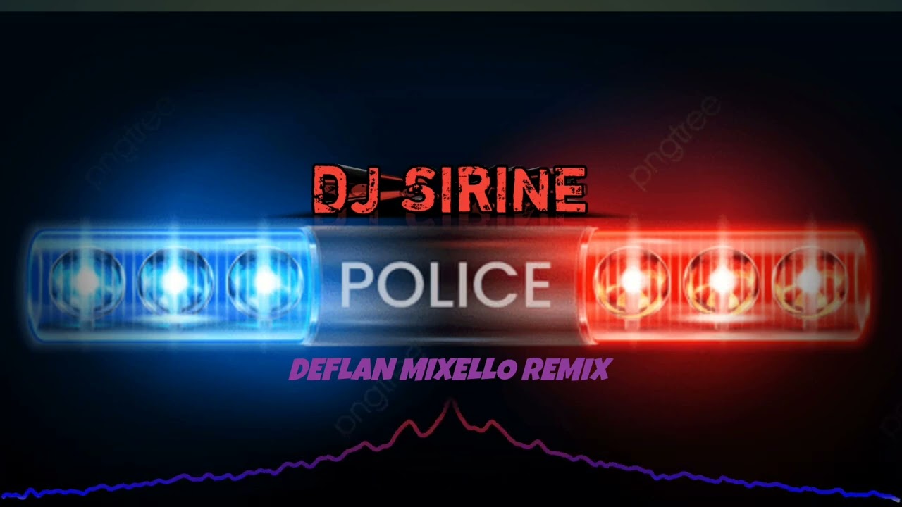 DJ VIRAL🔥_SIRINE POLICE_ DEFLAN MIXELLO Remix