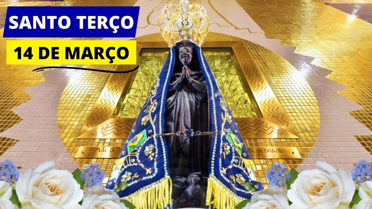 SANTO TERÇO DE HOJE - 14/03/2026 | MISTÉRIOS GOZOSOS | SÁBADO