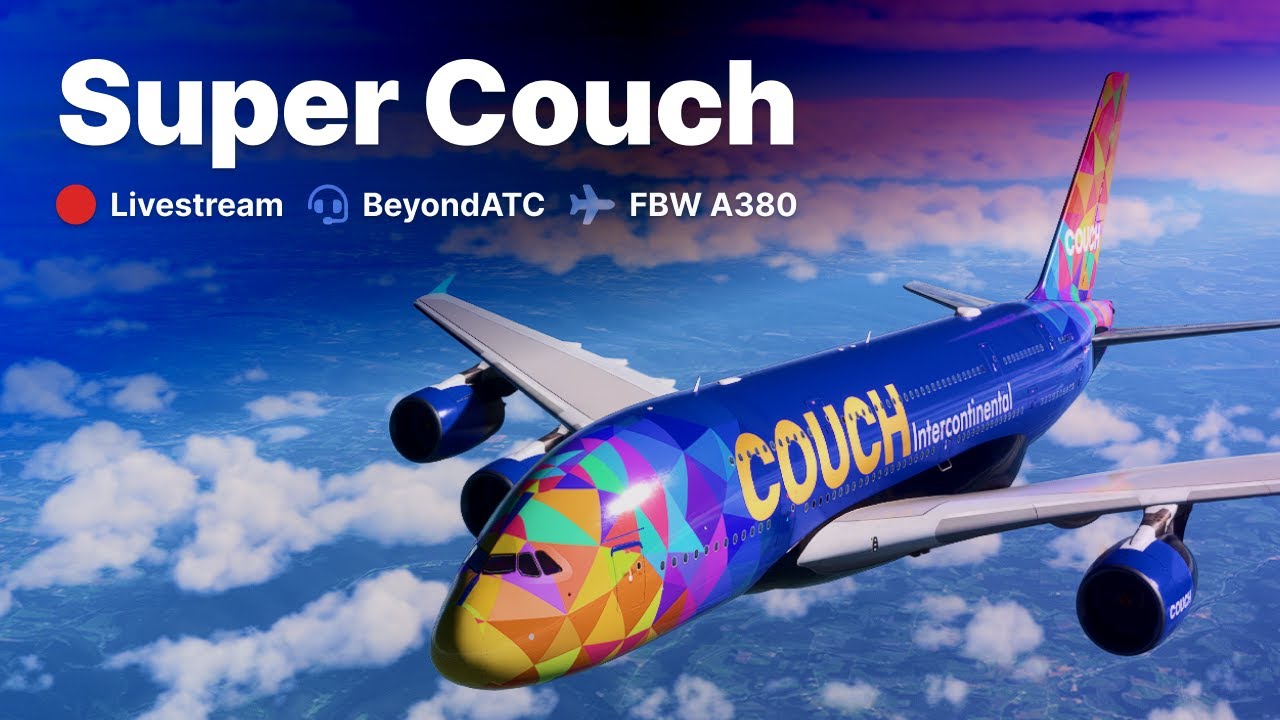 FlyByWire A380X / Long hauls are for sleeping / BeyondATC / Microsoft Flight Simulator