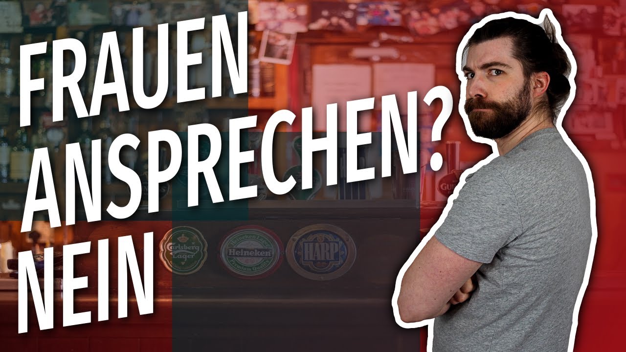 Wieso spreche ich mit Frauen immer noch nicht?