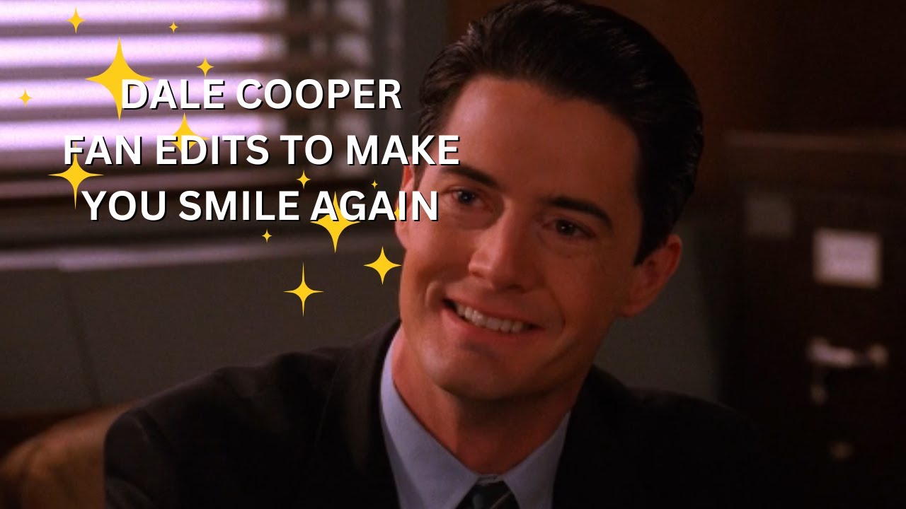 Agent Dale Cooper tiktok fan edits compilation