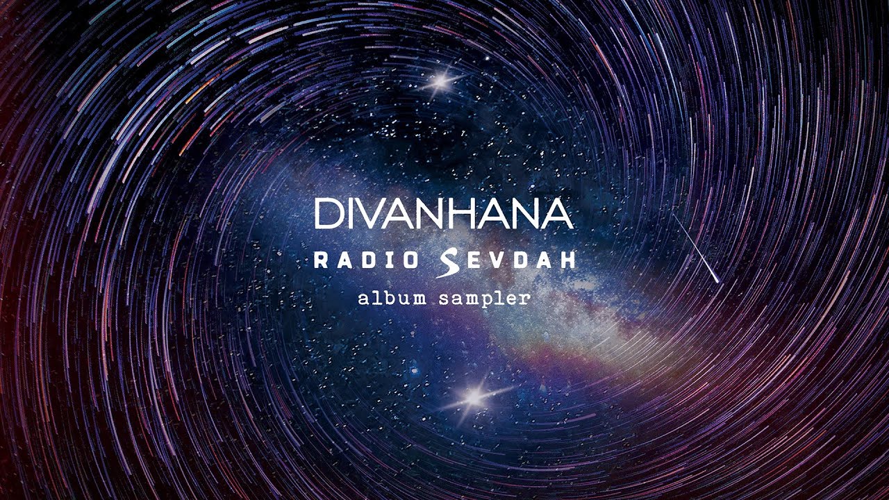 Divanhana - Radio Sevdah (Official Album Sampler)