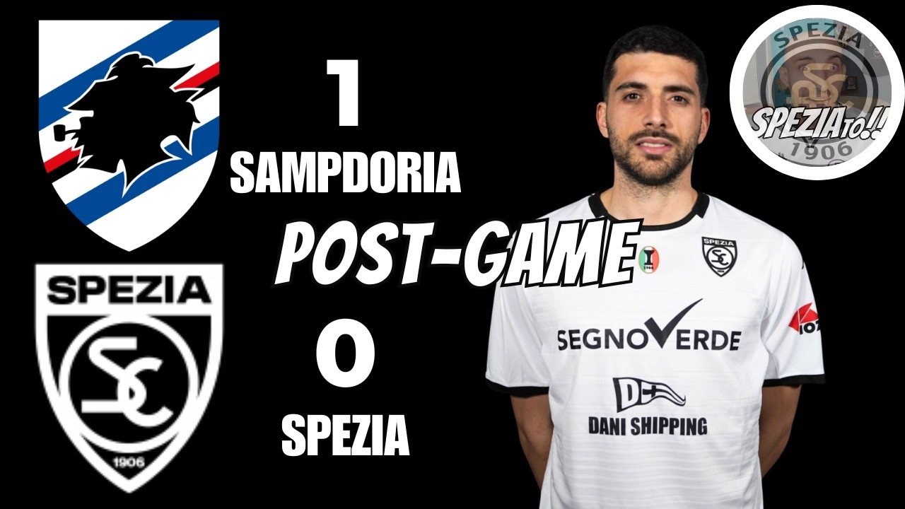 𝐏𝐨𝐬𝐭 #SampdoriaSpezia 1-0 𝐈𝐦𝐩𝐫𝐞𝐬𝐬𝐢𝐨𝐧𝐢 𝐀 𝐂𝐚𝐥𝐝𝐨 🅻🅸🆅🅴 𝐃𝐨𝐜𝐜𝐢𝐚 𝐅𝐫𝐞𝐝𝐝𝐚!🥶- #SPEZIAto