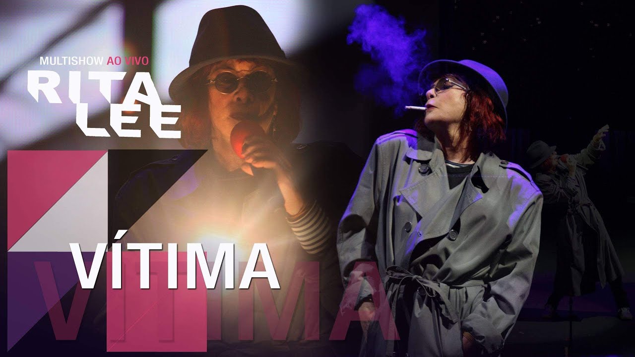 Rita Lee - V&iacute;tima (DVD Multishow Ao Vivo)