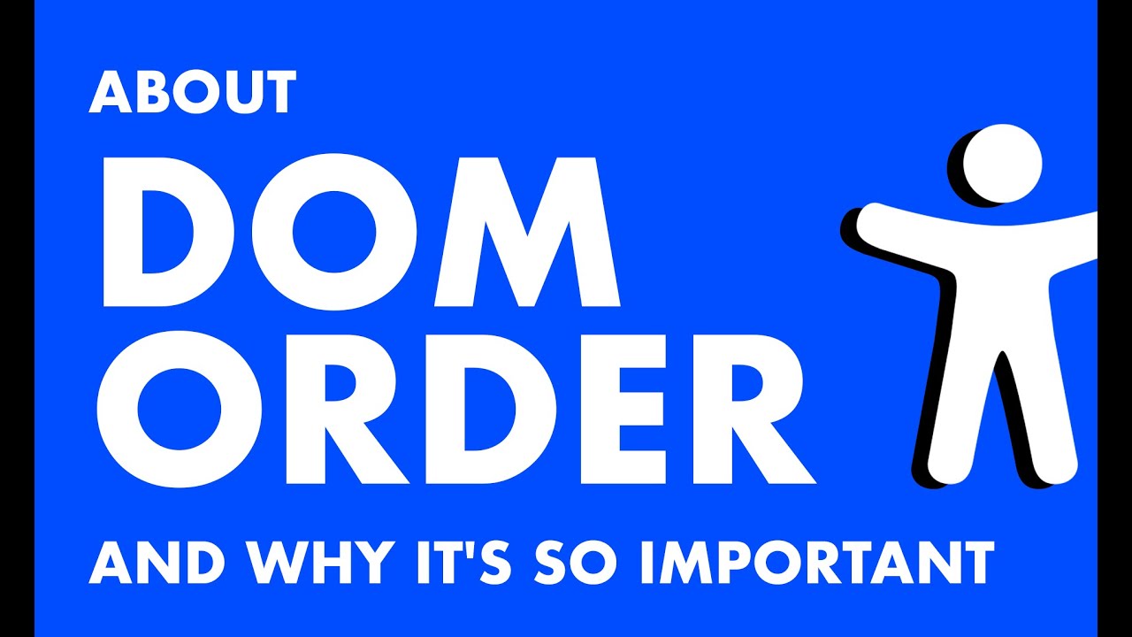 About DOM Order and Why It's So Important | Editor X