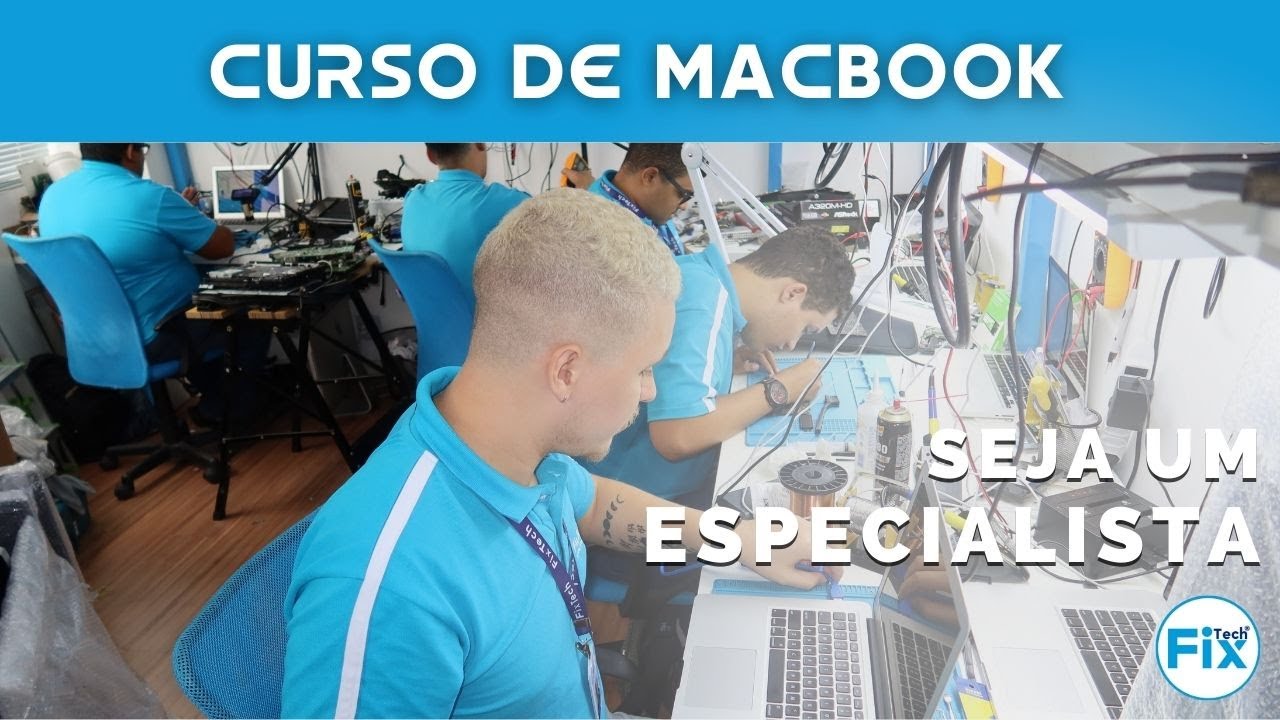 Curso Especialista em MacBook | Aprenda a realizar o Conserto de MacBook