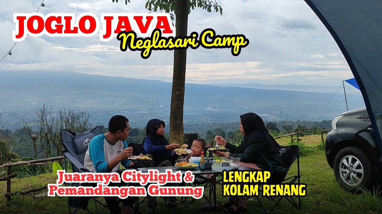 JOGLO JAVA NEGLASARI. Camping Berkabut, Citylight dan Pemandangan terkeren Bogor