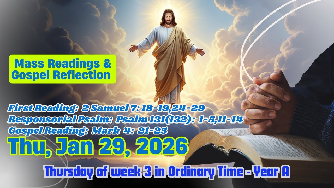 Today's Catholic Mass Readings and Gospel Reflection – Thursday 29 January 2026