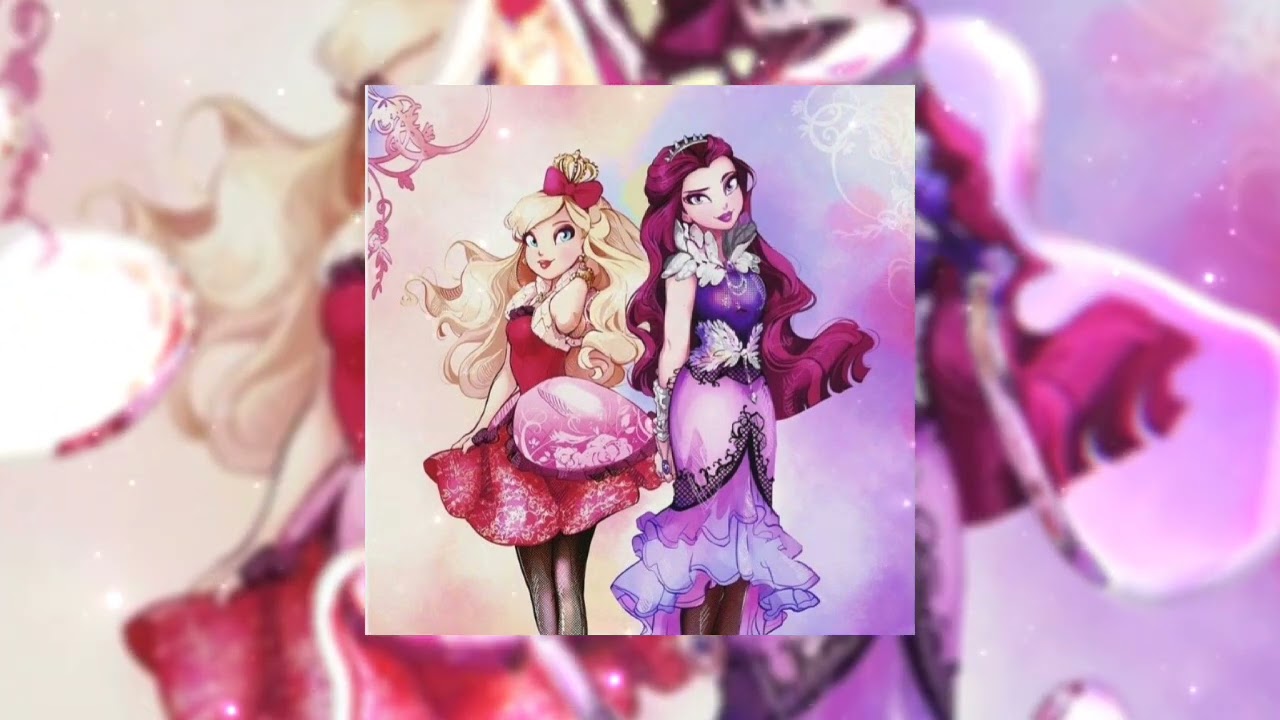 Ever after high (sped up)