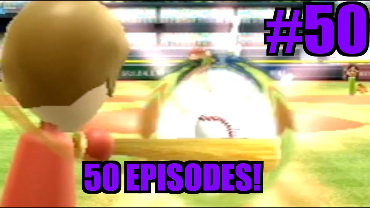 50 EPISODES OF Wii BASEBALL