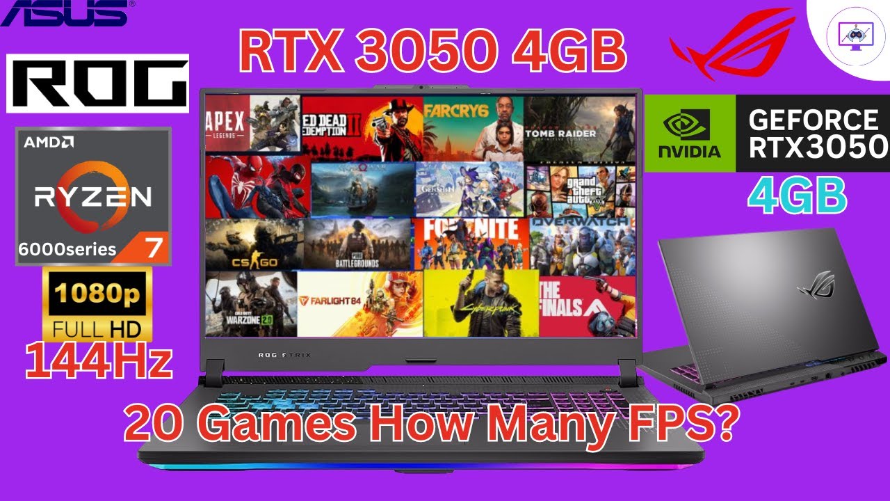 Asus ROG Strix Gaming G17 G713RC-HX032W Ryzen 7 6800H RTX 3050 4GB 144 Hz 20 GAEMS How many FPS?