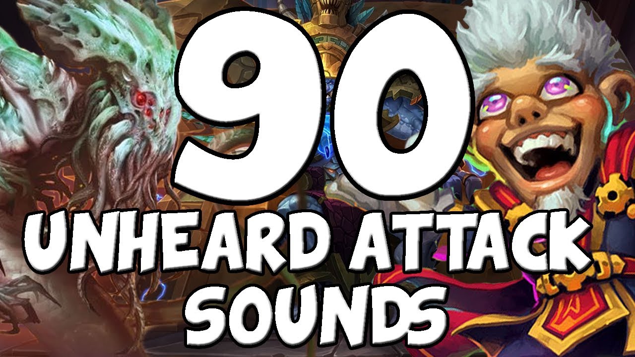 90 Attack Sounds You Don't Usually Hear [Hearthstone]