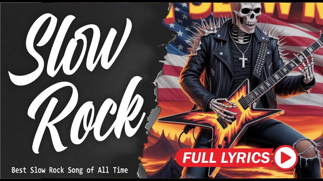 Slow Rock Love Song Nonstop Slow Rock Medley Rock Ballads 70s 80s 90s with Lyrics