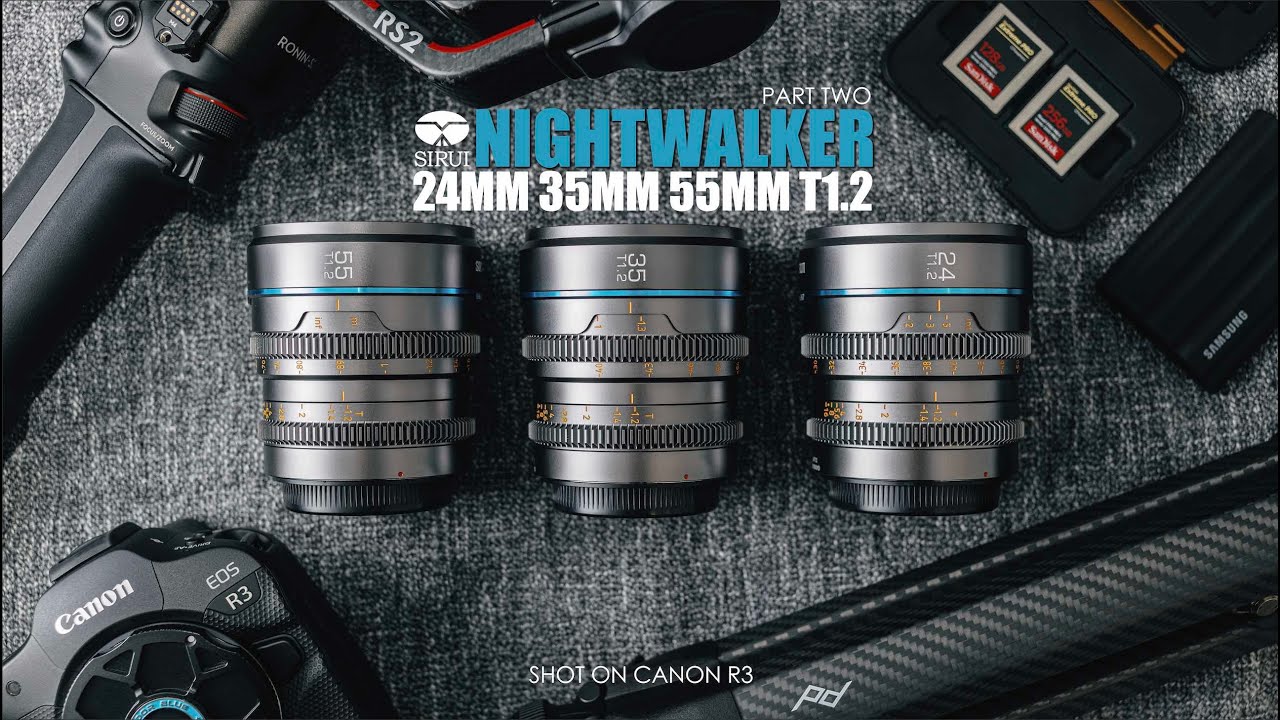 Sirui 24mm 35mm 55mm T1.2 Nightwalker S35 Cine Series 4K Lowlight Video Test (PART 2)