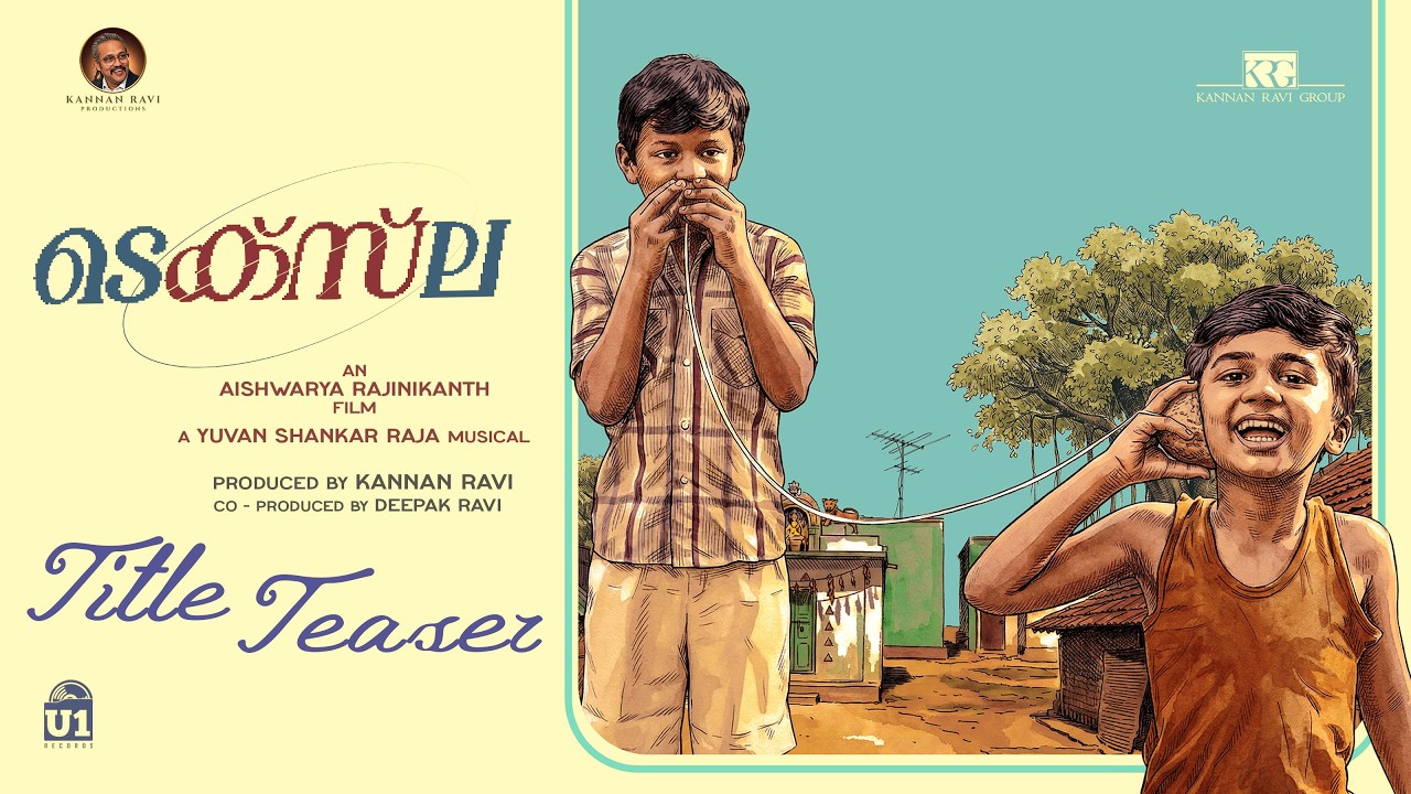Texla Title Teaser - Malayalam | Aishwarya Rajinikanth | Kannan Ravi | Yuvan Shankar Raja | KRG