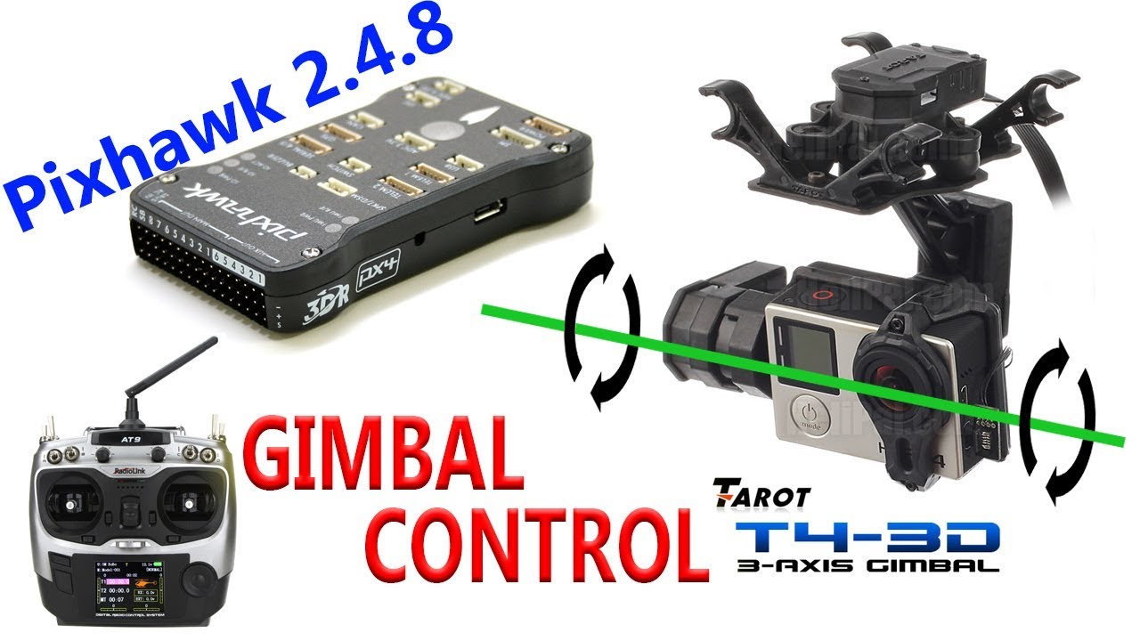 Setup Pixhawk 2.4.8 with Gimbal - Tarot T4-3D -- Tilt controlling