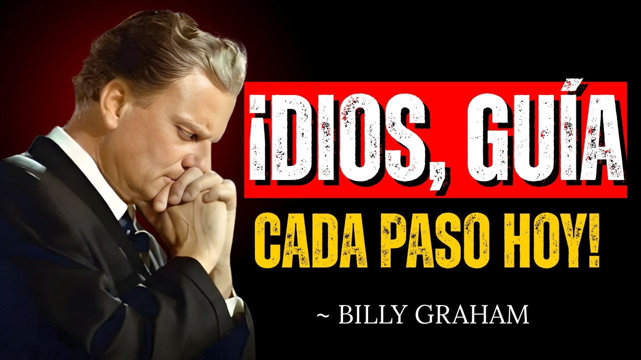 Lord, Guide Every Step Today 🙏 Powerful Morning Prayer for Guidance & Breakthrough | Billy Graham