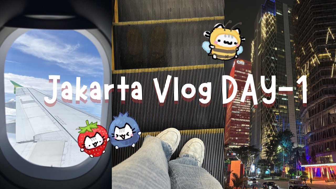 Jakarta vlog || Day 1 