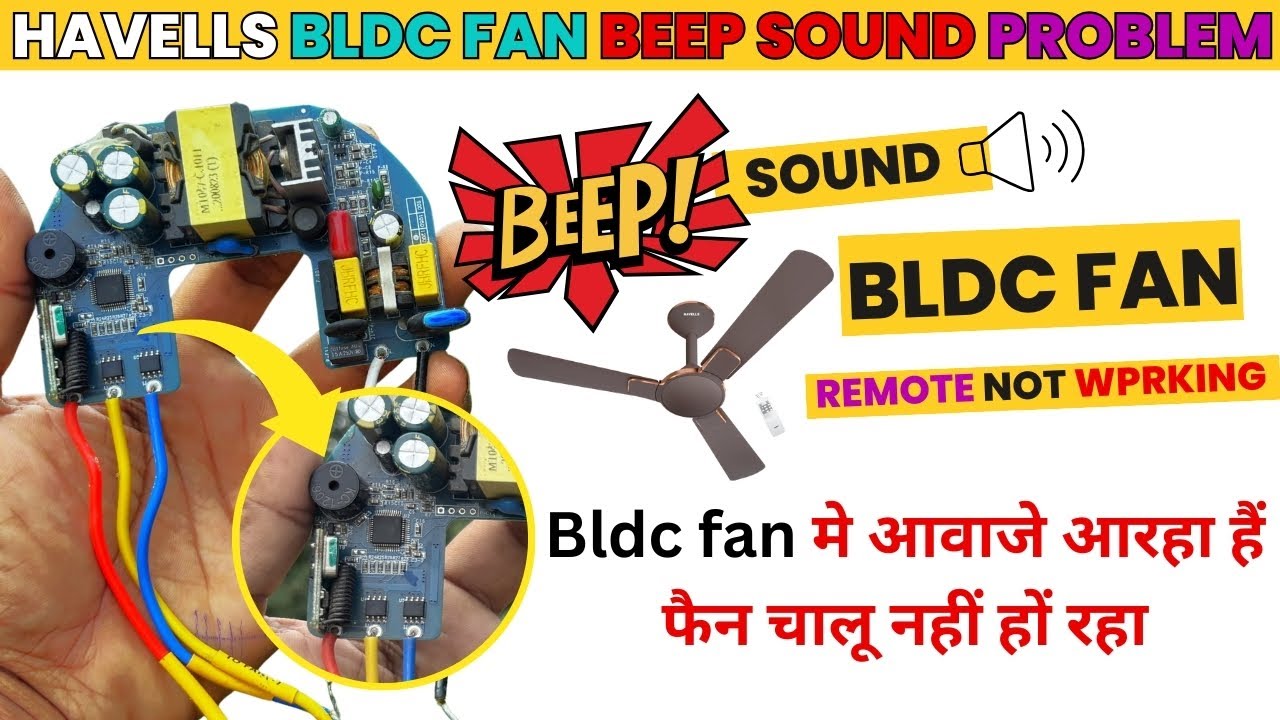 Havells BLDC Fan beep sound problem solutions || how to fix sound problem bldc fan