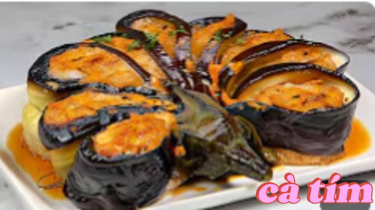 Cách nấu Cà tím nhồi thịt | Công thức nấu ăn với cà tím