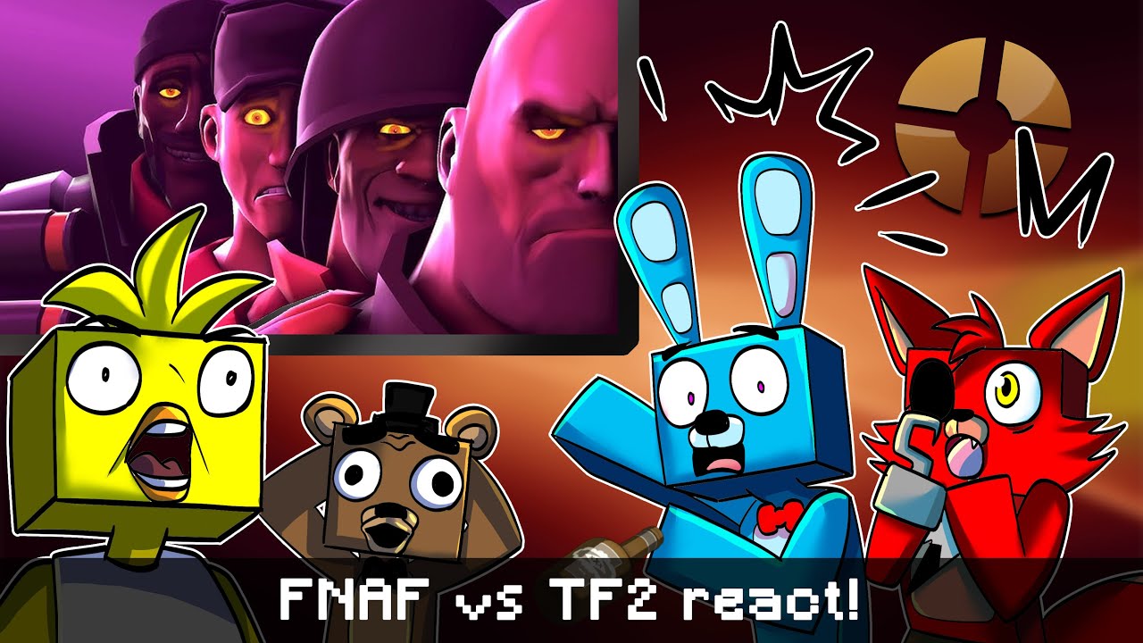 FNAF MINECRAFT РЕАКЦИЯ НА FNAF VS TF2?!