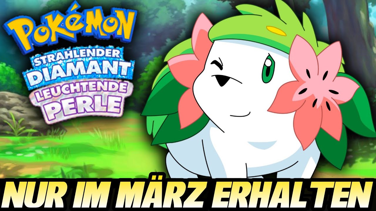 ACHTUNG! SHAYMIN nur im März 2022 bekommen! Pokémon Leuchtende Perle & Strahlender Diamant 😮 Guide