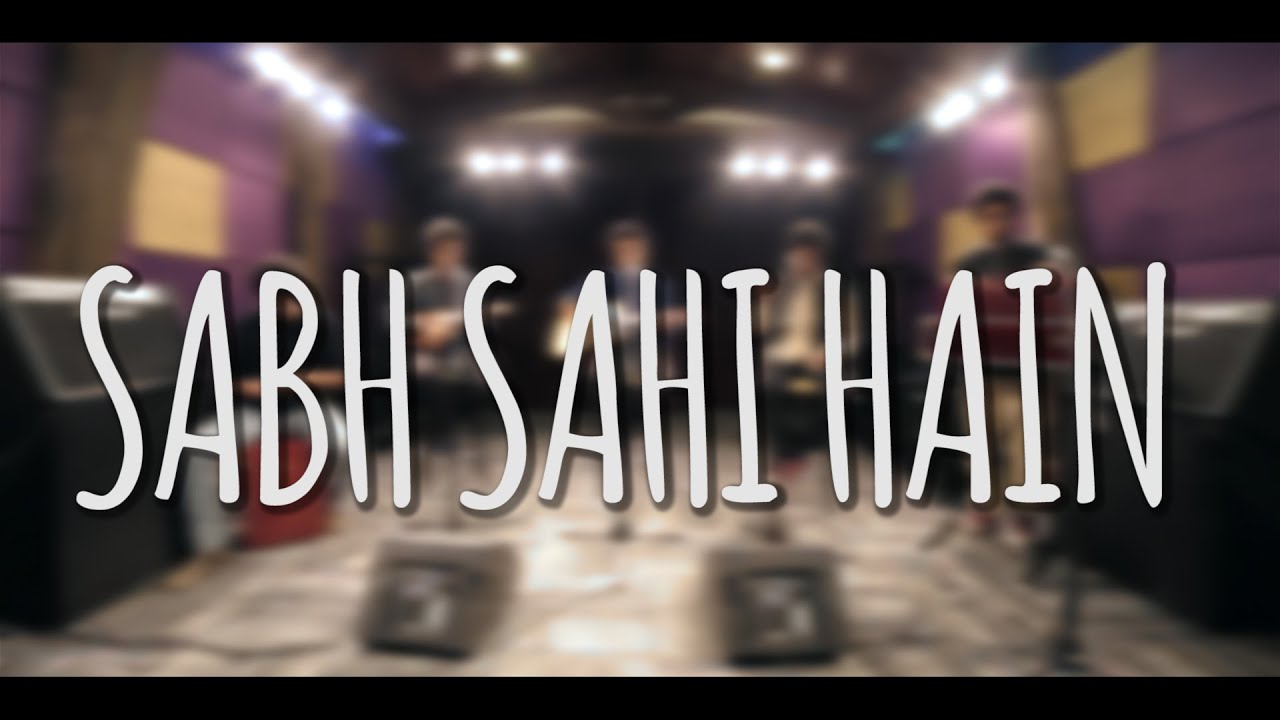 Sabh Sahi Hain - Manish Khushalani | Music Video