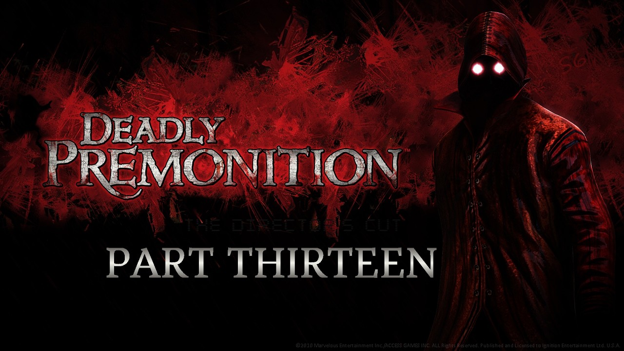 Deadly Premonition: Part thirteen