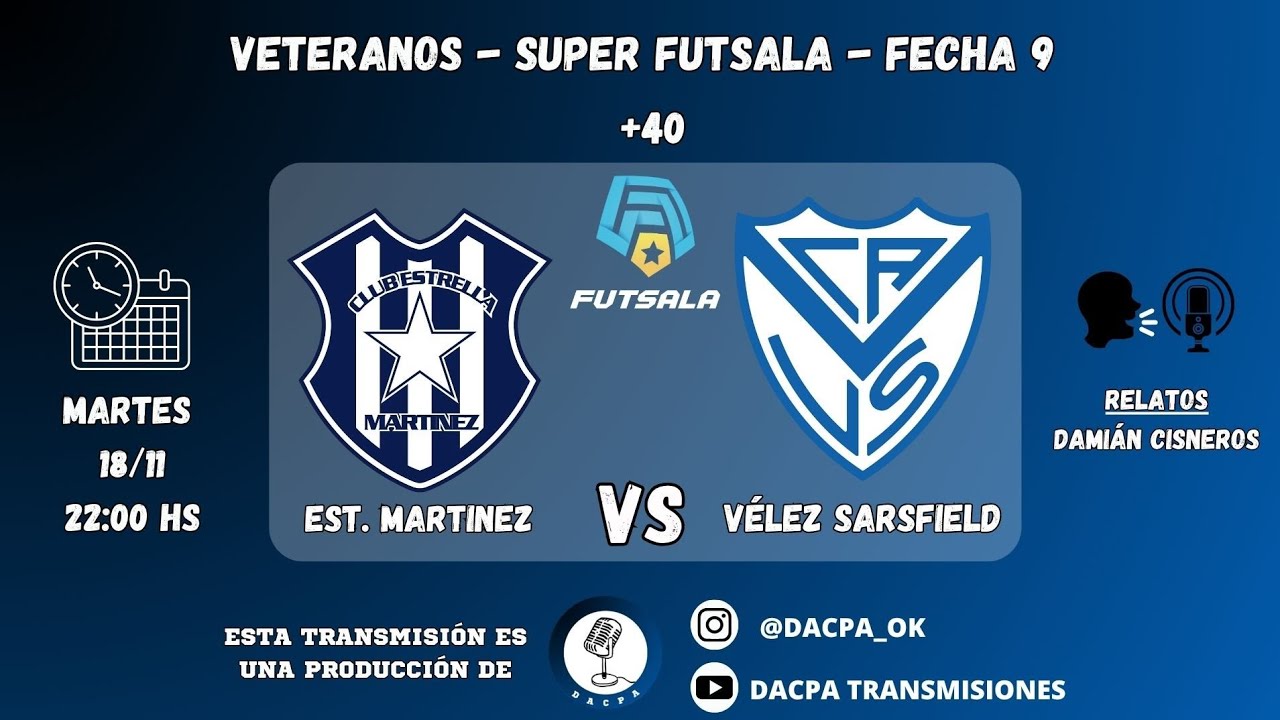 Veteranos | Estrella de Martinez vs Vélez Sarsfield | Super Futsala - F°10 [+40]