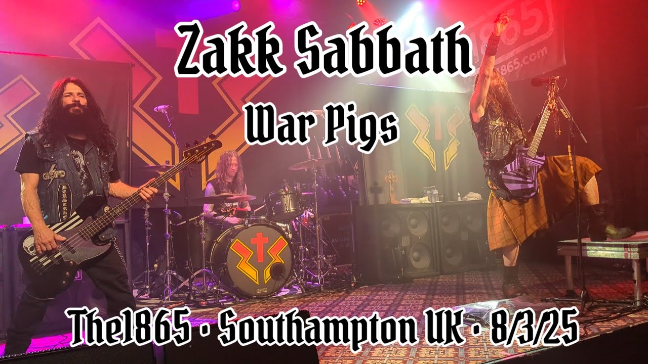 Zakk Sabbath - War Pigs (The1865, Southampton UK, 8/3/25)