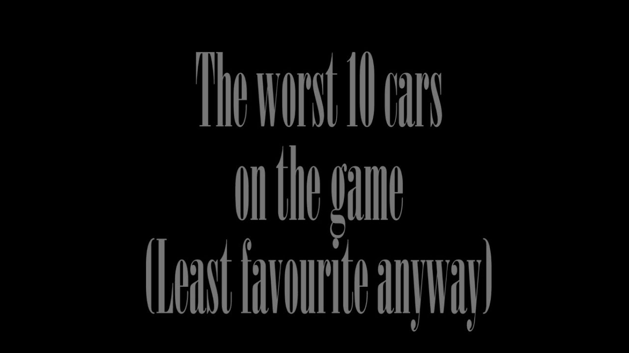 Real Racing 3: - The Worst 10 cars in the game