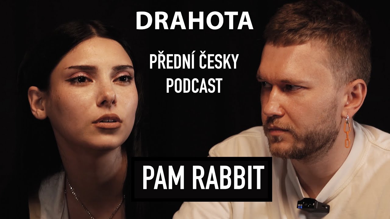 Pam Rabbit - Přední česky podcast | Vlad Drahota