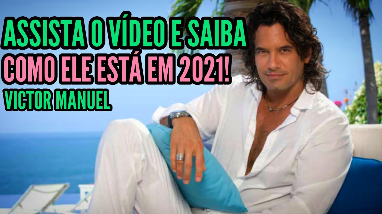 O Victor Manuel de 