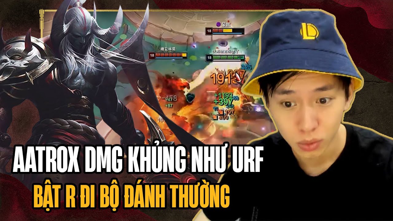 (Vietsub) Aatrox Mảnh Chỉ Số Gần 1k2 AD Trong Tay Lang Vương Chặt Đối Thủ Cực Phũ Gặt Nhẹ Top 1