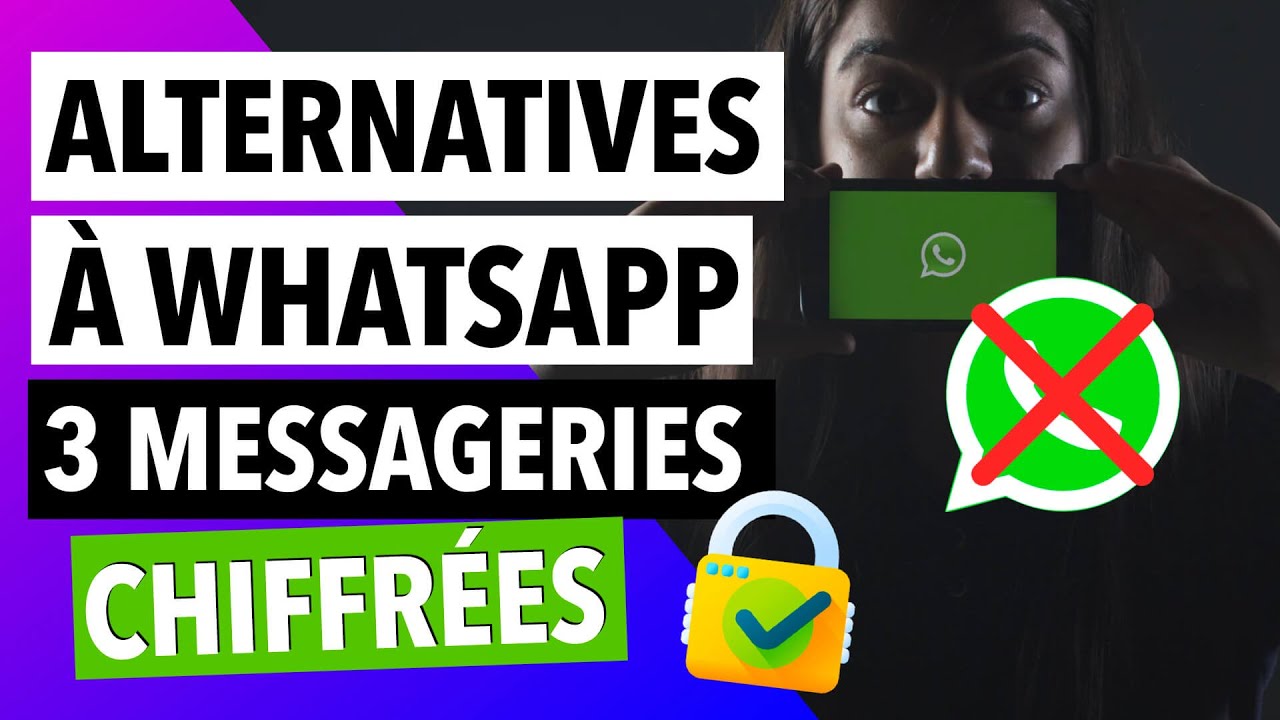 ALTERNATIVES A WHATSAPP 2023 🔐: 3 Applications de messagerie CHIFFRÉES, SÉCURISÉES et ANONYMES ✅