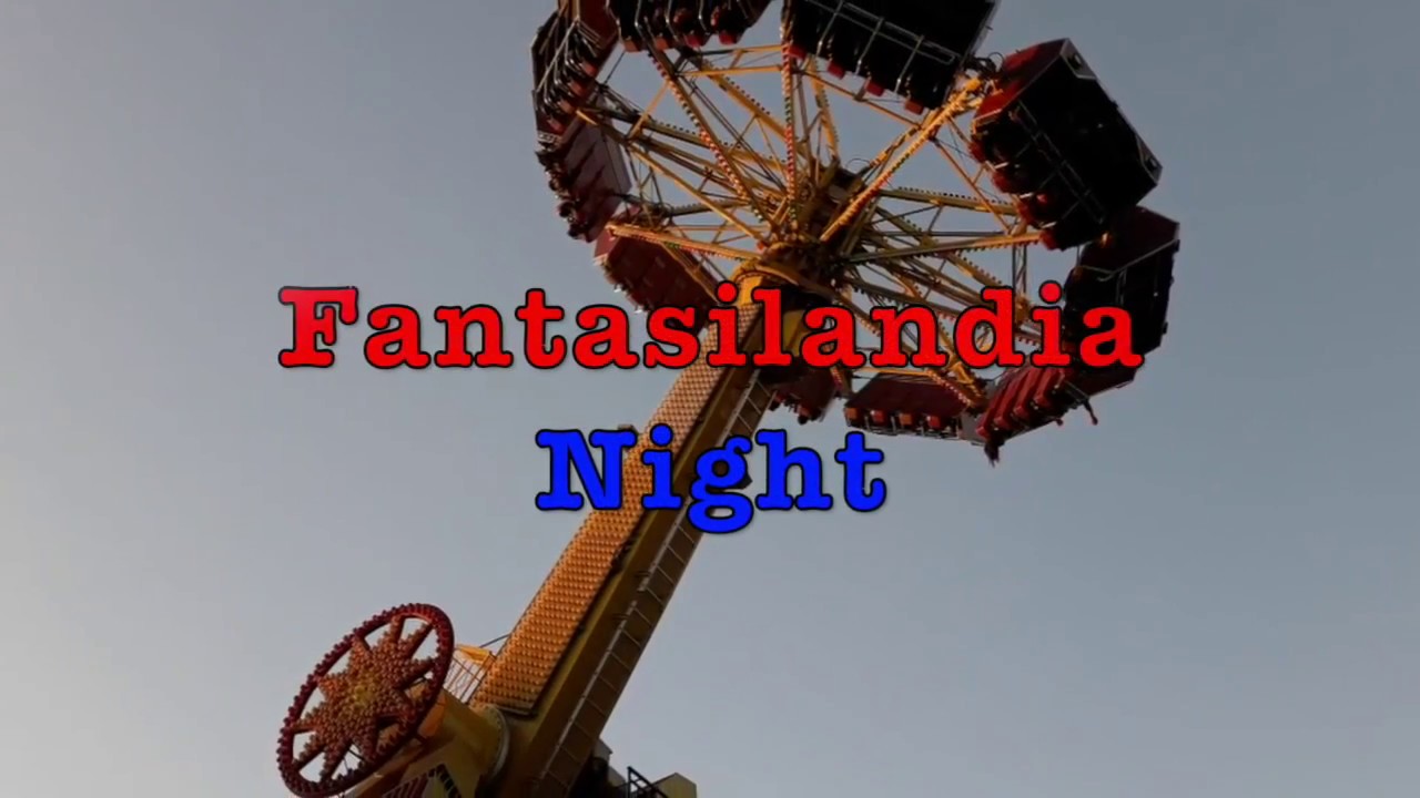 Fantasilandia Mix of Night