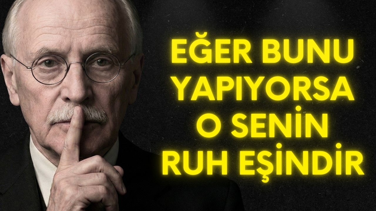 Birinin Senin GERÇEK AŞKIN Olduğunu Gösteren İşaretler – Carl Jung