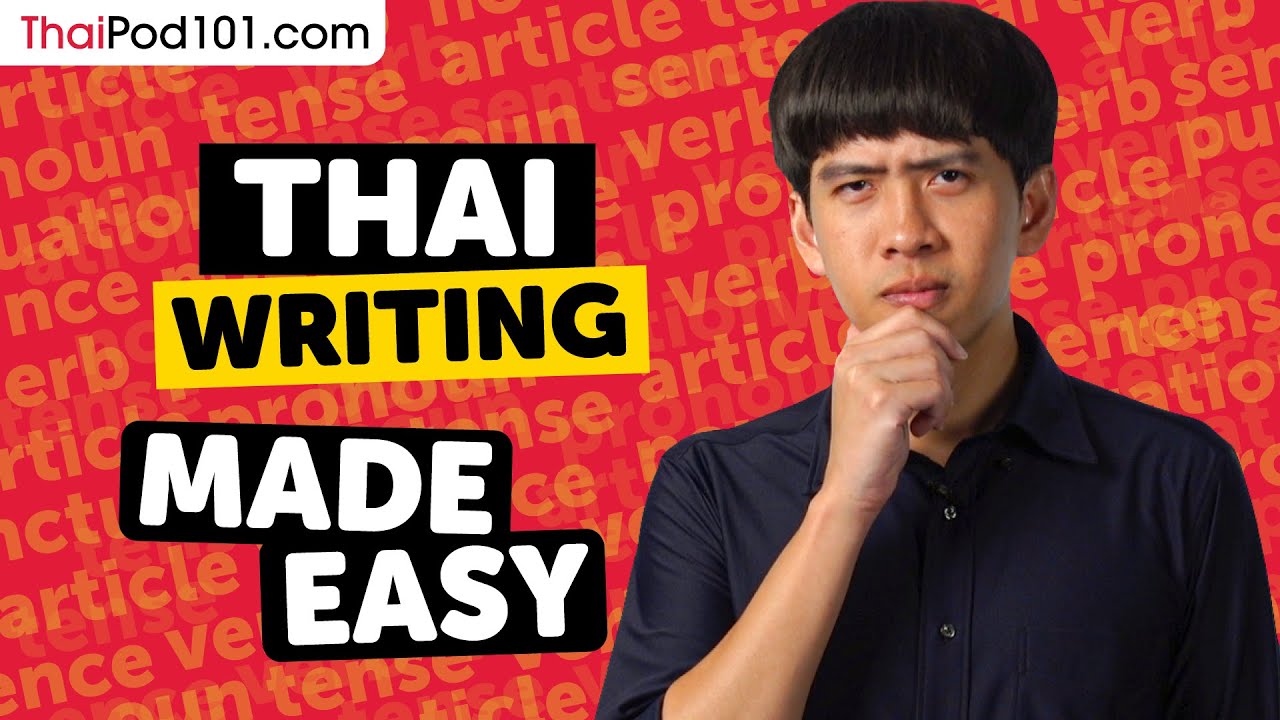 The Ultimate Thai Writing System Guide