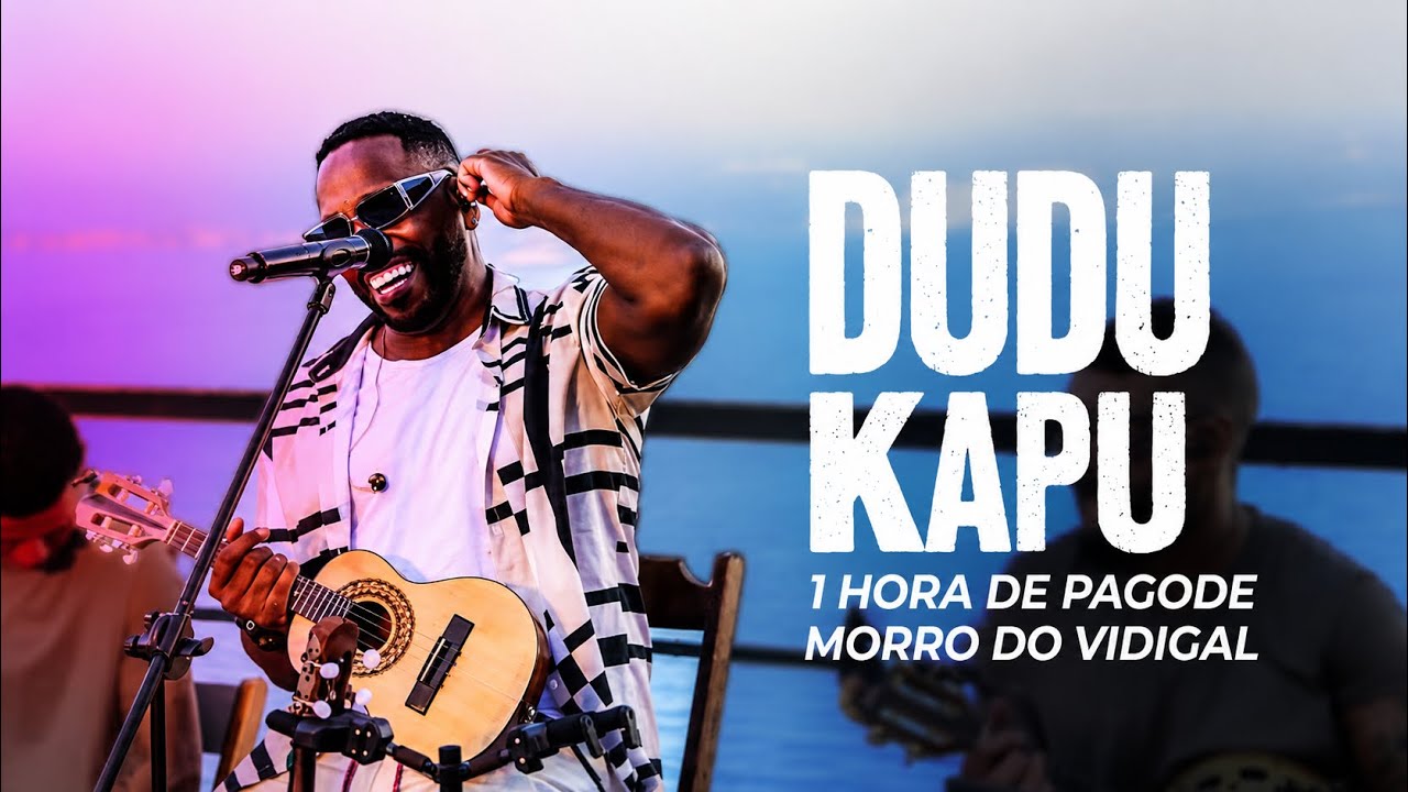 Pagode do Dudu Kapu no Morro do Vidigal | Uma hora de Pagode