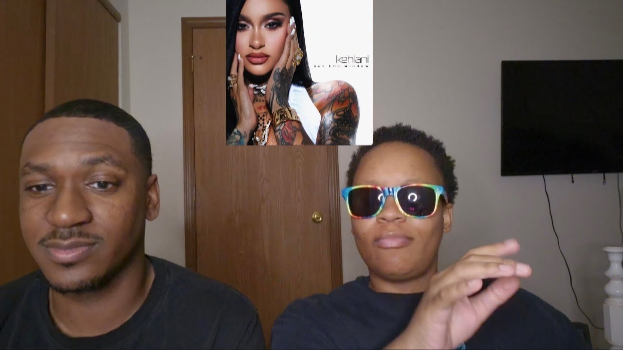 2 for 2? Couple reacts to Kehlani- Out The Window