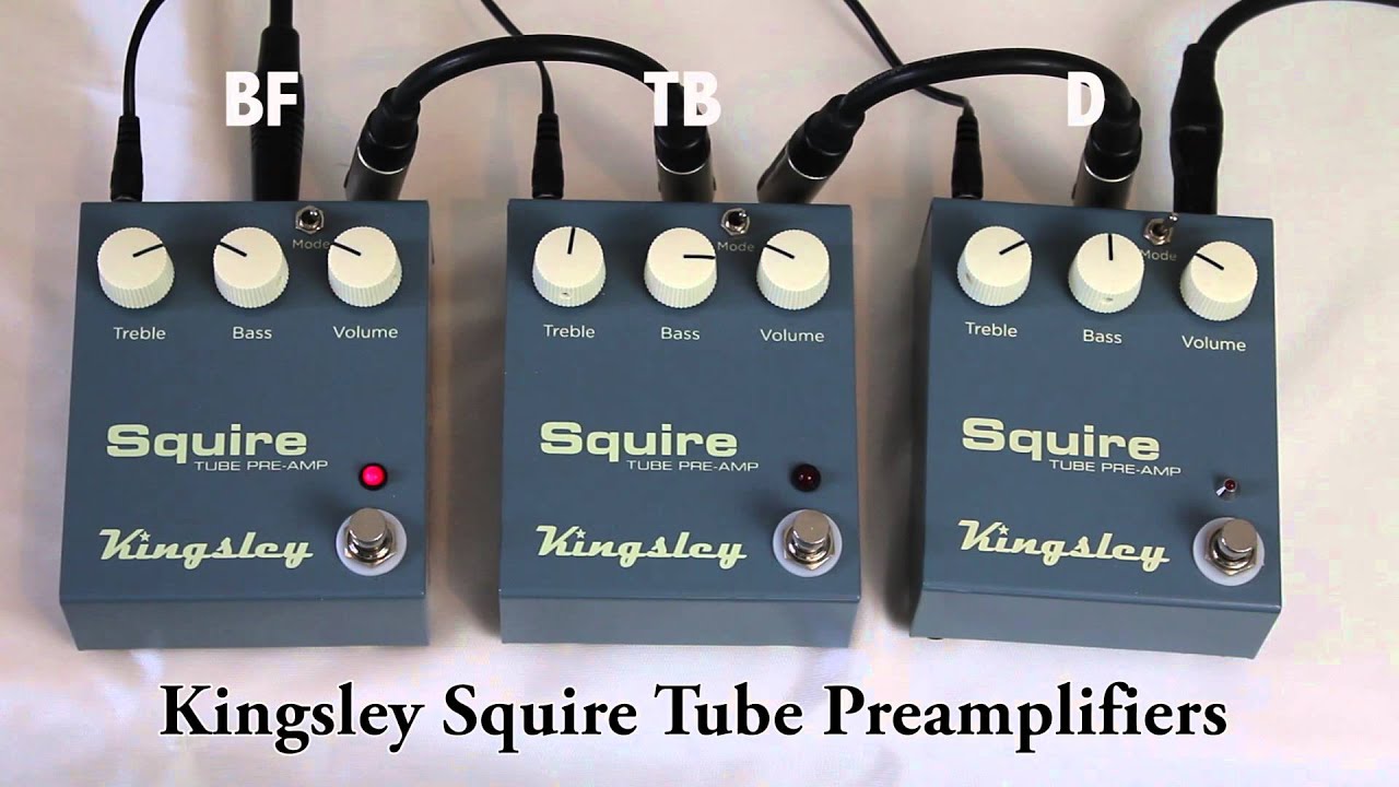 Kingsley Squire Preamp Comparison